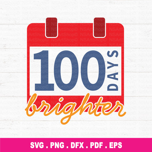 100 Days Brighter SVG