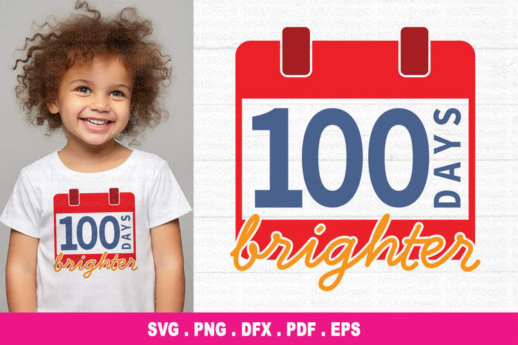 100 Days Brighter SVG