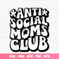 Antisocial Mom Club SVG Retro