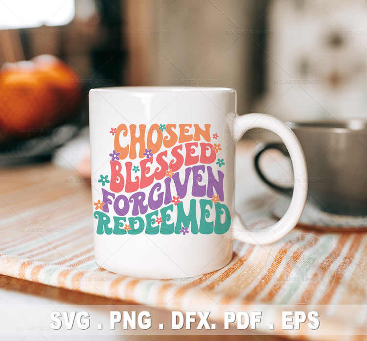 Chosen Blessed Forgiven Redeemed SVG