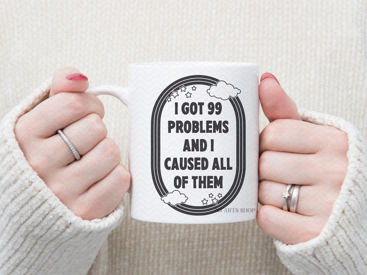 I Got 99 Problems SVG