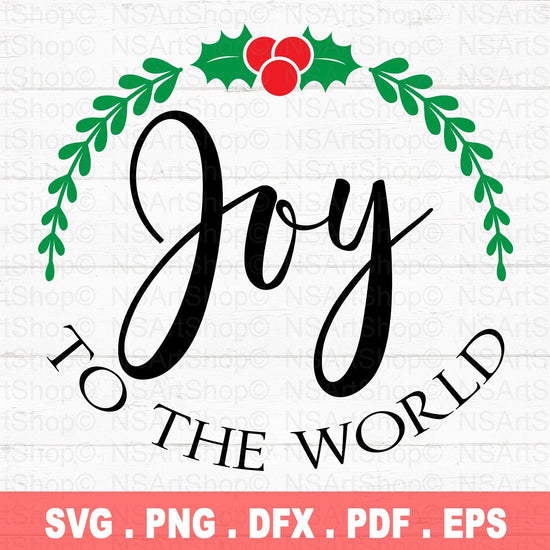 Joy To The World SVG