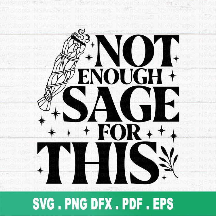 Not Enough Sage For This SVG