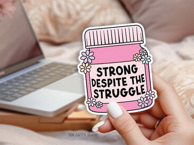 Strong Despite The Struggle PNG SVG