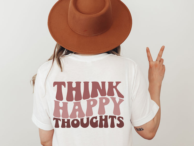 Think Happy Thoughts SVG