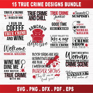 True Crime SVG Bundle