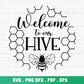 Welcome To Our Hive SVG Round