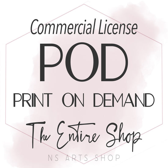 Print On Demand Commercial License for the ENTIRE SHOP