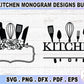 Kitchen Split Monogram SVG Bundle