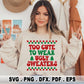 Too cute to wear ugly sweater svg retro