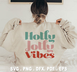 Holly Jolly vibes svg