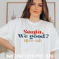 Santa we good nice-ish svg cut file retro style design