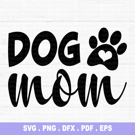 Dog Mom SVG