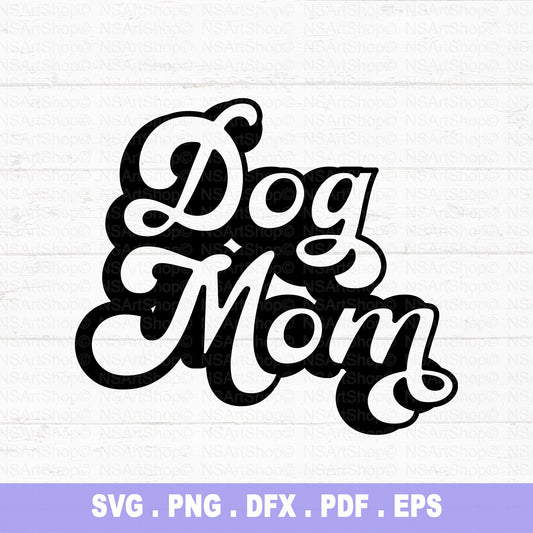 Dog Mom SVG Retro